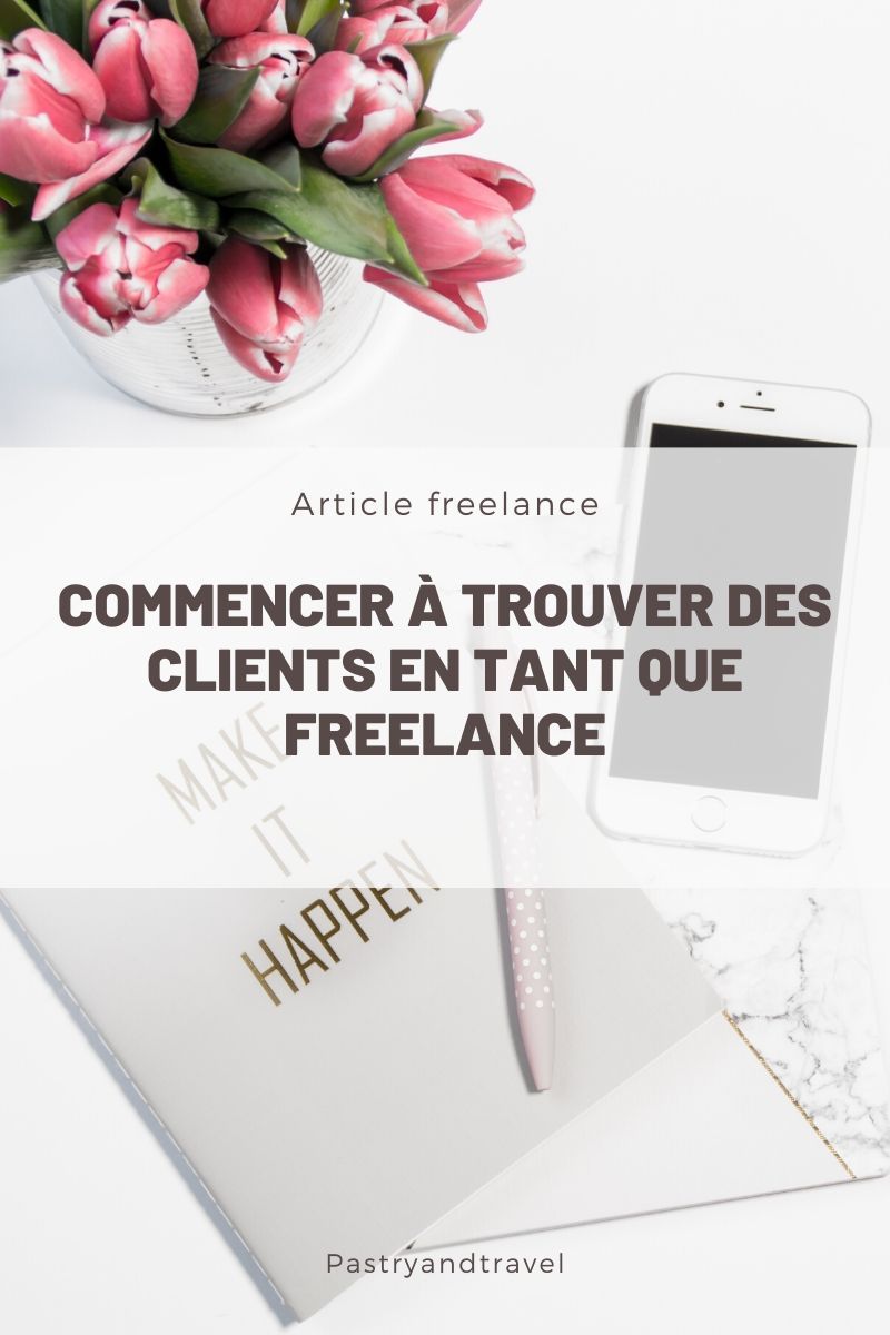 Comment obtenir ses premiers clients en freelance?